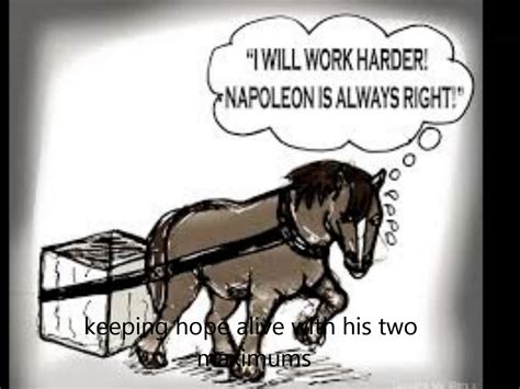 A Quote From Napoleon In Animal Farm